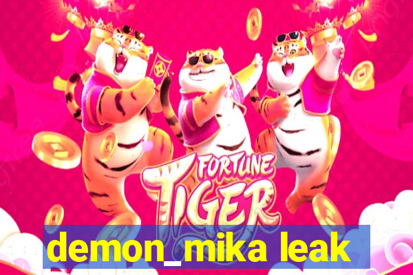 demon_mika leak